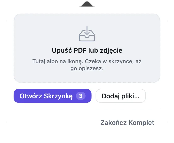 Panel Kompletu pod ikoną na pasku menu, z dużym polem do upuszczania plików.